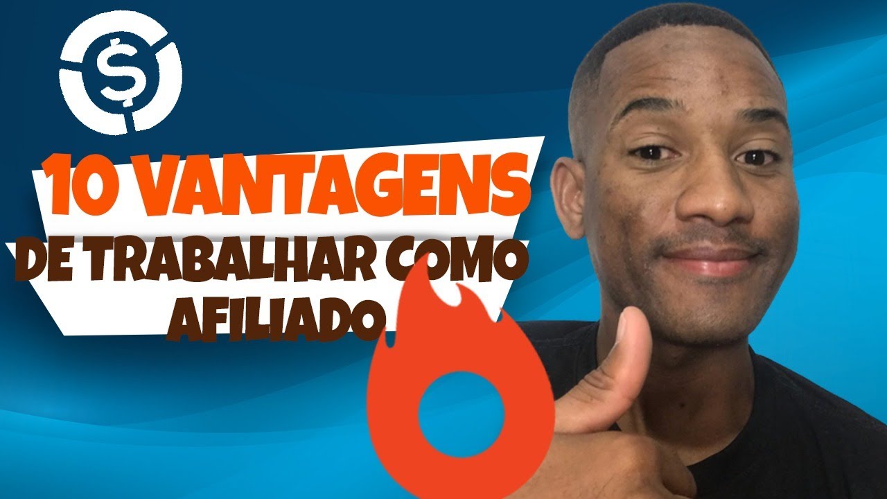10 Vantagens de trabalhar como afiliado! (HOTMART, EDUZZ, MONETIZZE)