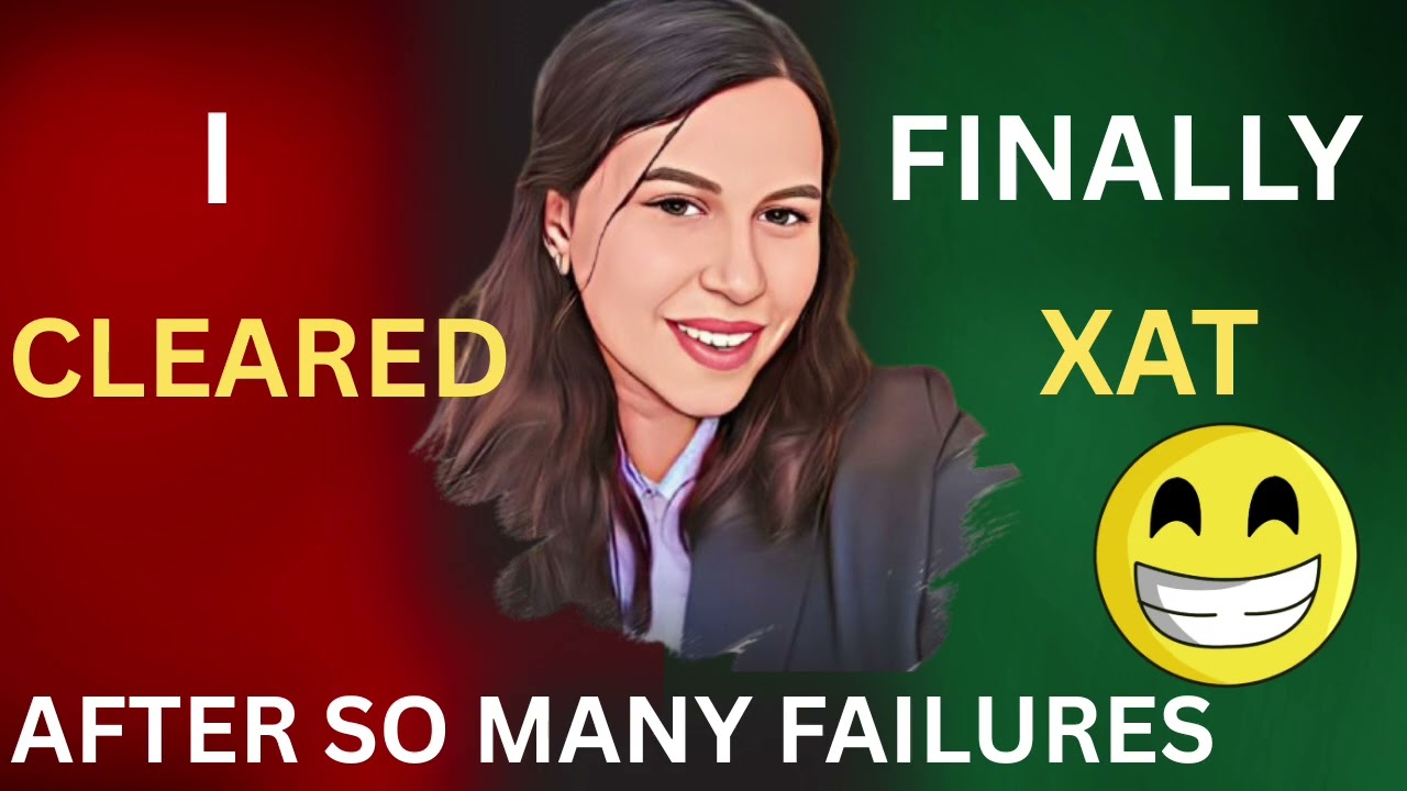 I FINALLY CLEARED XAT 😭😭 || SUCCESS AFTER FAILING CAT & SNAP 🤧