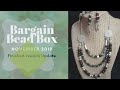 Finished Jewelry Update ft November's 2019 Bargain Bead Box