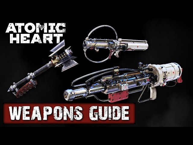 Best Atomic Heart weapons and attachment upgrades