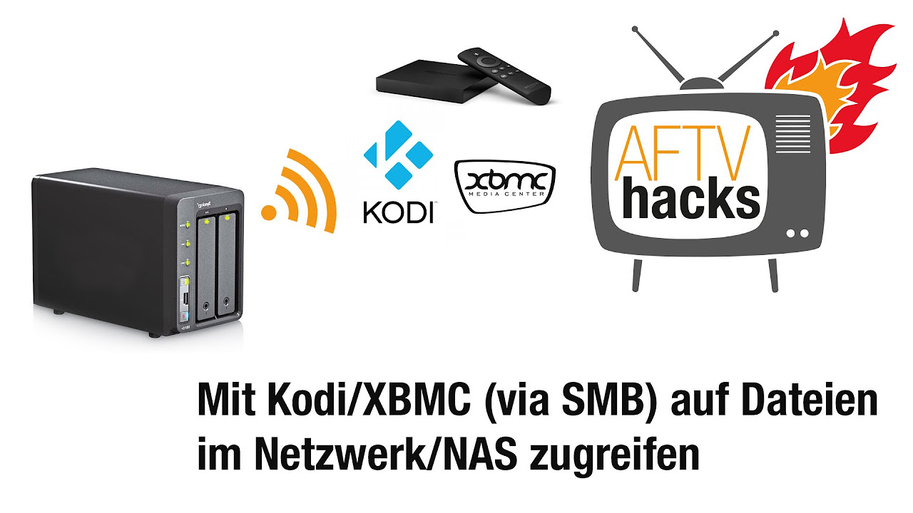 New Mit Kodi/XBMC (via SMB) auf Dateien im Netzwerk/NAS zugreifen - Anleitung Deutsch
