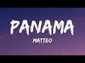 Matteo  panama lyrics tiktok remix