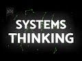 Systems Thinking: The Pinnacle of Personal Development