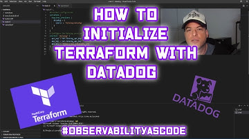 Initializing #Terraform with #Datadog | Observability As Code