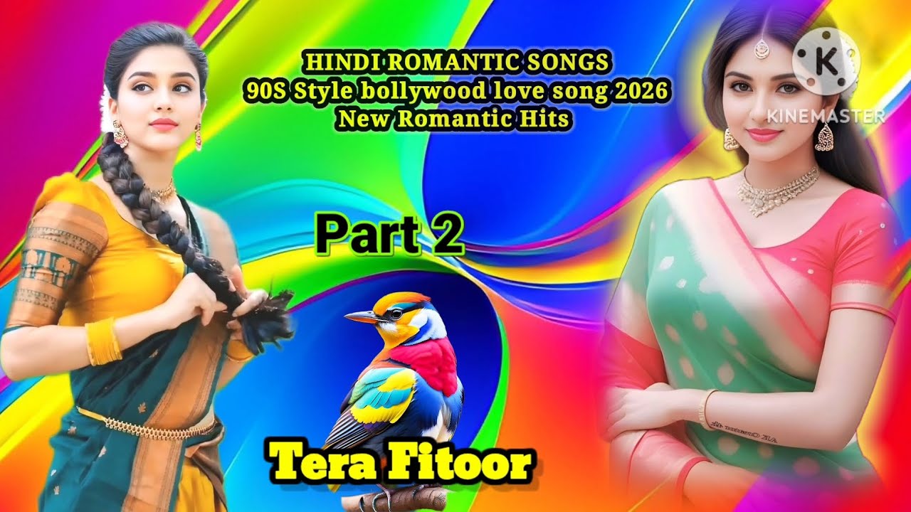 Hindi Romantic song 2026 ||90S style Bollywood Love Songs ||New Romantic Hits ||Old is gold Non stop