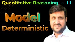 Model | Deterministic Model | Types |. Real Life Application
