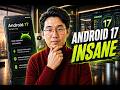 Android 17 is about to make life a lot easier