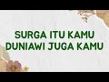 Surga itu kamu duniawi juga kamu (Lirik Lagu) Aduh - Maliq & Dessentials (Viral Tiktok)