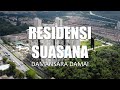 PROPERTY REVIEW #147 | RESIDENSI SUASANA, DAMANSARA DAMAI