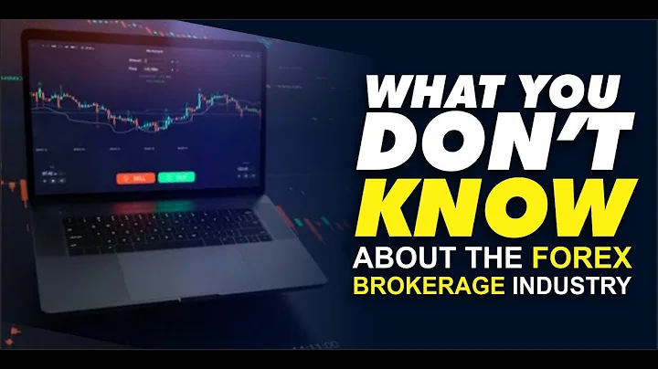 WHAT YOU DON'T KNOW, about the FOREX BROKERAGE Industry