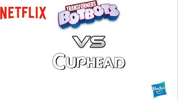Transformers botbots vs cuphead scenes series