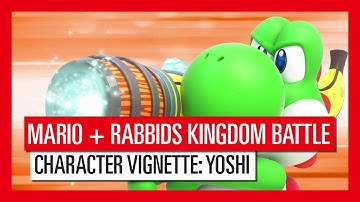 Mario + Rabbids Kingdom Battle - Character Vignette: Yoshi