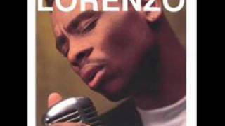 Lorenzo - If its Alright With You