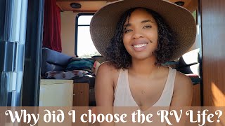 Why Did I Choose the RV Lifestyle?| How Much did my RV Cost? | Solo Female RV Lifestyle