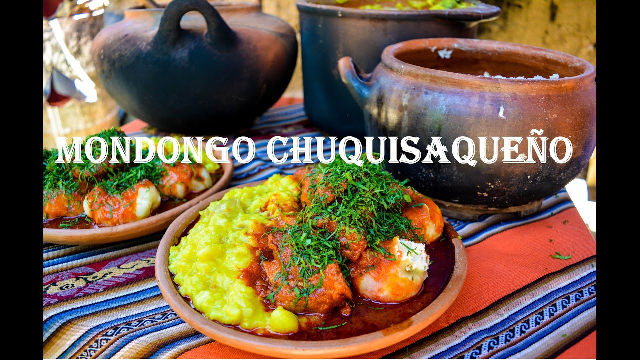 MONDONGO CHUQUISAQUEÑO 🇧🇴🔥