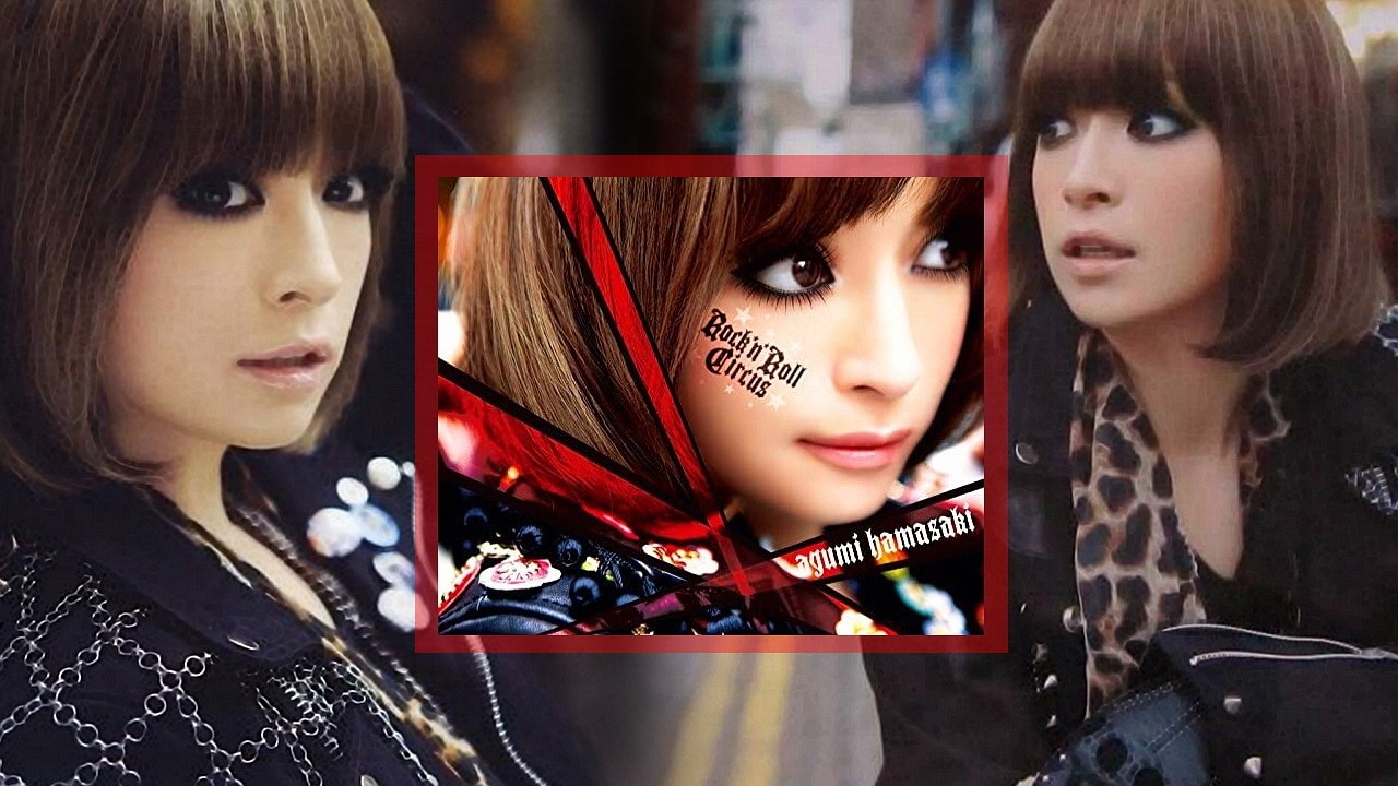 Ayumi Hamasaki (浜崎あゆみ) - Rock*n*Roll Circus [11th Official