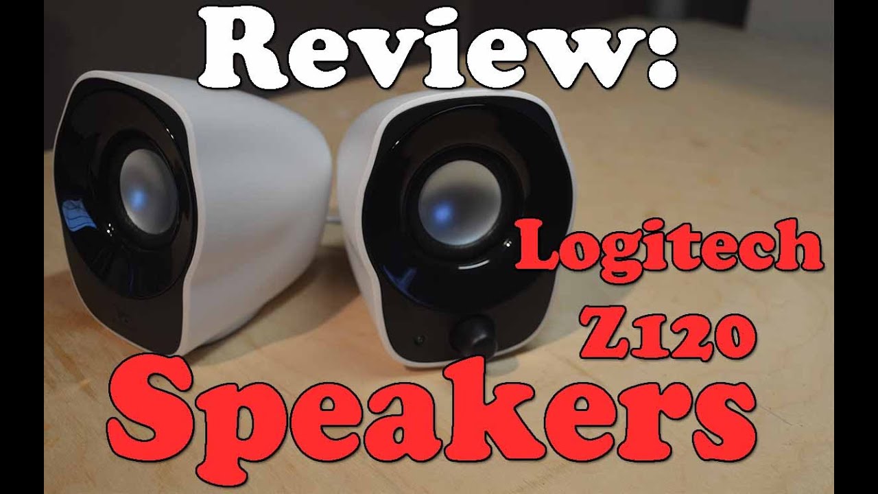 Z120 Review: Logitech Z120 Speakers - YouTube
