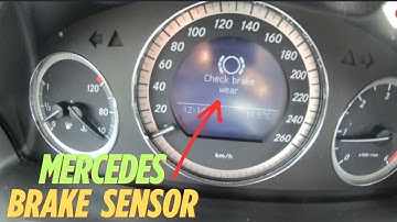 Mercedes Check brake wear,temporarily fix or Replace brake pad wear warning sensor, Verschleißsensor
