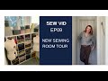 SewVid Ep 09 New Sewing Room Tour