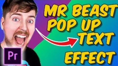 CREATE MR BEAST POP UP TEXT ANIMATION IN PREMIERE PRO
