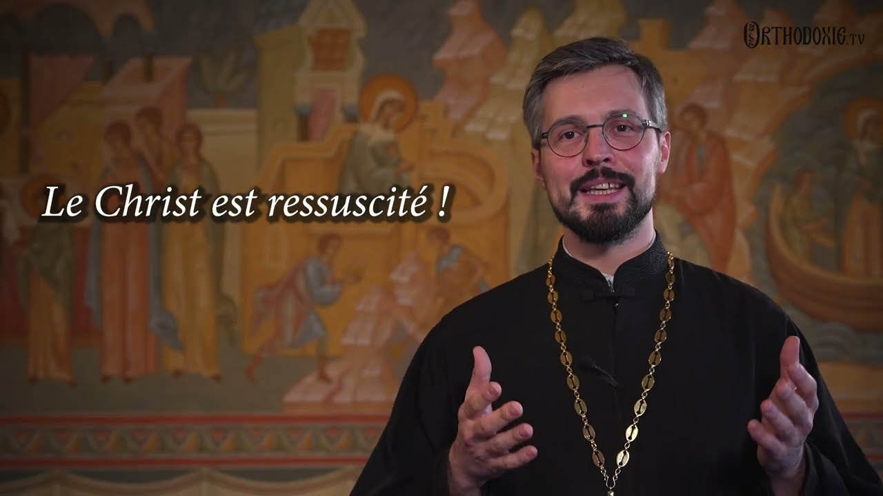 PÂQUES chez les chrétiens orthodoxes