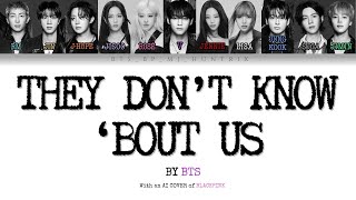 they don’t know ‘bout us by BTS (Ai Cover with BLACKPINK) [Color Lyrics]