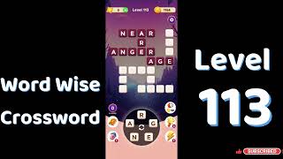 Word Wise Crossword Level 113 Answers 🧠🧩 | Relaxing Crossword Puzzle | SolutionGuruji