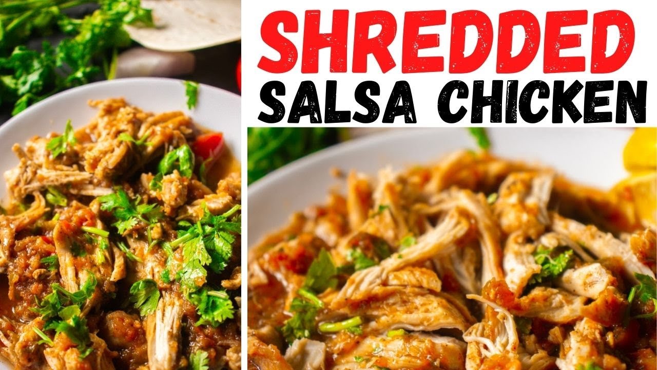 Mexican Salsa Chicken | Shredded Salsa Chicken | Instant Pot Salsa ...