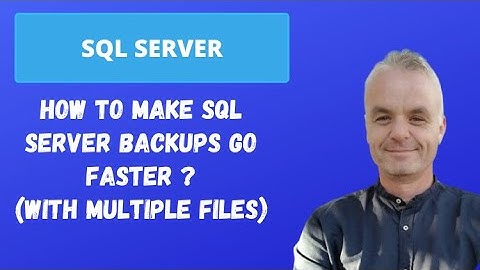 How to make SQL Server BACKUPS go faster ? | SQL Server (with multiple files)