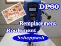 Remplacement roulement SCHEPPACH DP60