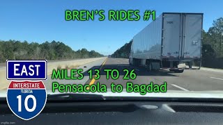Bren’s Rides - I-10 East in Florida (Miles 13 to 26)