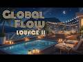 The Global Flow Lounge II