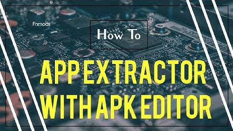 how to add app extractor to another app with apk editor (Tutorial 4)