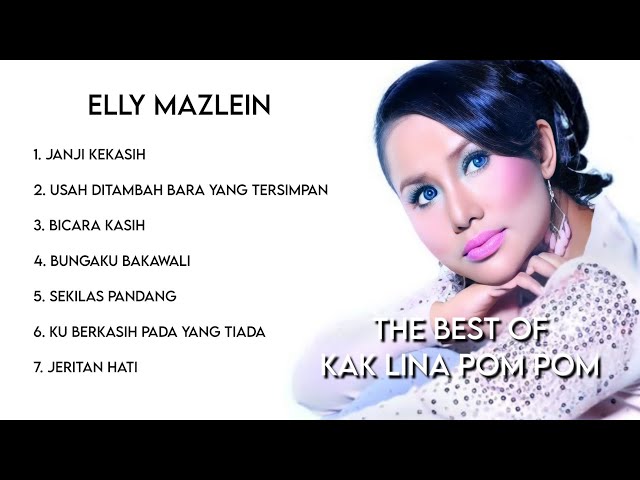 ELLY MAZLEIN - THE BEST OF KAK LINA POM POM class=