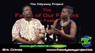 POINT OF VIEW with Eric Grimes at The Odyssey Project Faces of Our Fathers Film Festival.