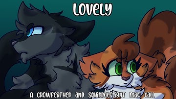 Lovely a Crowfeather and Squirrelflight MAP OPEN (20/20)