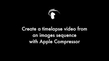 Create Timelapse Video from Image Sequence with Apple Compressor