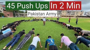 Pak Army Physical Test | 45 Push Ups in 2 Minutes Challenge