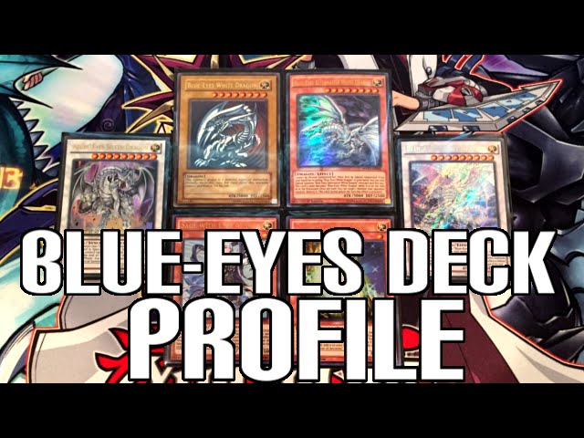 Yugioh Blue-Eyes White Dragon Deck Profile - September 2016 - YouTube Yugioh Blue-Eyes White Dragon Deck Profile - September 2016 - YouTube