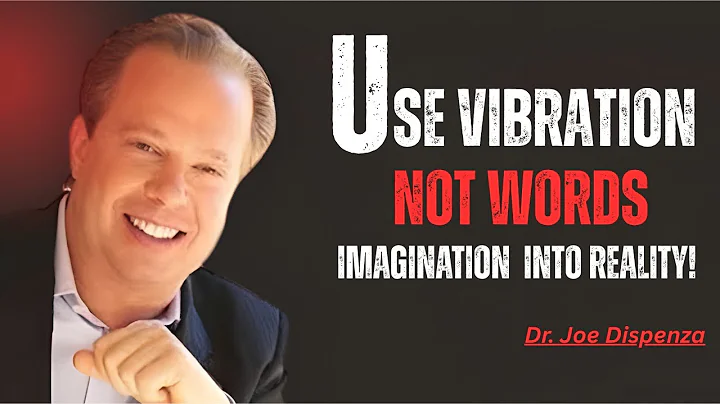 USE VIBRATION NOT WORDS and Make Your Thoughts Into REALITY! - Joe Dispenza Motivation