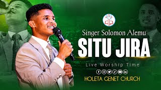 Solomon Alemu | Situ jira | live worship time at Holeta Genet Church