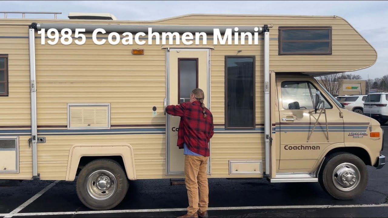 We got a 1985 Coachmen RV (Coachmen Mini) 