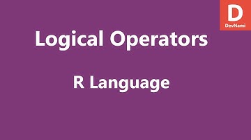 R Programming Logical Operators
