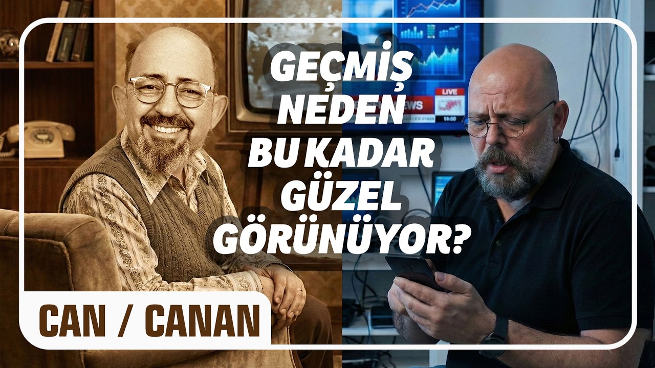 Geçmiş Neden Bu Kadar Güzel Görünüyor? I Önce Can Sonra Canan 343. Bölüm