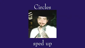 post malone - circles sped up