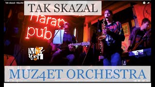 Так сказал - Muz4et Orchestra | М4