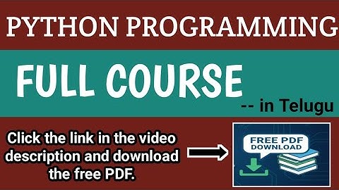 PYTHON PROGRAMMING FULL COURSE IN TELUGU (Part - 1) 