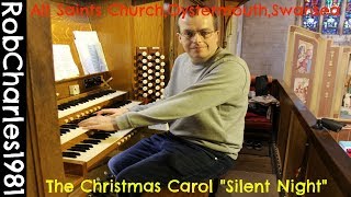 Silent Night: All Saints Church Oystermouth Swansea