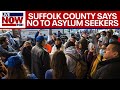 Lawmakers saying no to asylum seekers in Suffolk County, NY | LiveNOW from FOX