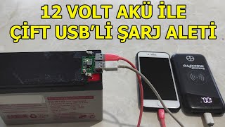 12 VOLT AKÜ İLE CEP TELEFONU ŞARJI, ÇİFT USB'Lİ TELEFON ŞARJ DEVRESİ by mehmet efe usta 4,358 views 9 months ago 8 minutes, 25 seconds